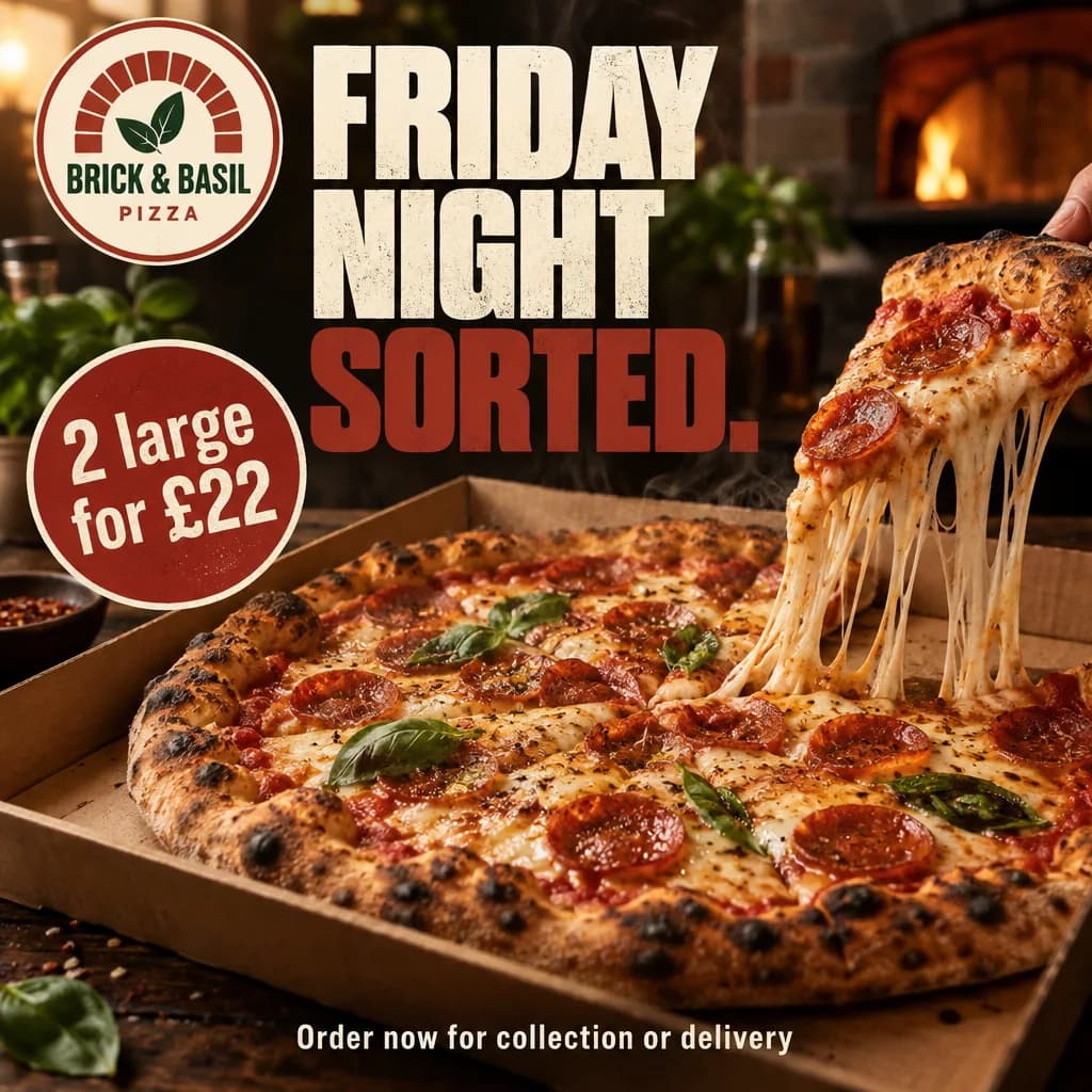 Example post for a pizza takeaway: Friday night sorted, 2 large for £22